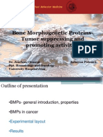 Bone Morphogenetic Proteins-Tumor Suppressing and Promoting Activities