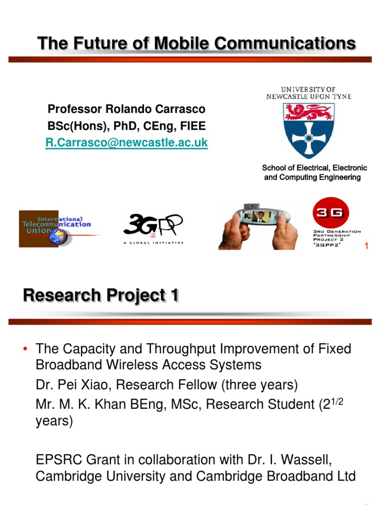 The Future of Mobile Communications: Professor Rolando Carrasco BSC ...