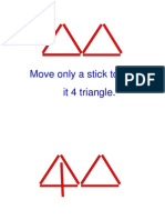 Move Only A Stick To Make It 4 Triangle