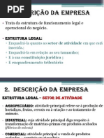 2DESCRIÇÃO DA EMPRESA E ANÁLISE ESTRATÉGICA