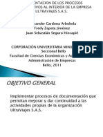 Documentacion de Los Procesos Administrativos Al Interior de La Empresa Ultraviajes s.a.s Presentacion
