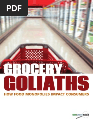 Grocery Goliaths: How Food Monopolies Impact Consumers