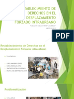 Restablecimiento de Derechos en El Desplazamiento Forzado Intraurbano