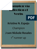 Champion Via Inflection of Verbs: Kristine N. Espejo