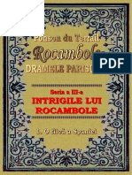 Ponson Du Terrail - Rocambole 3 - Intrigile Lui Rocambole 1 - O Fiica a Spaniei