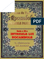 Ponson Du Terrail - Rocambole 3 - Intrigile Lui Rocambole 3 - Razbunarea Lui Baccarat