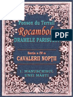 Ponson Du Terrail - Rocambole 4 - Cavalerii Noptii 1 - Manuscrisul Unei Masti