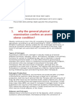 Why The General Physical Examination Confirm An Anemic and Obese Condition?