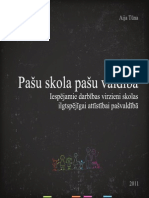 Aija Tūna. Pašu Skola Pašu Valdībā (2011)