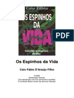 Os Espinhos Da Vida Caio Fabio