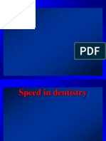 Speeds in Dentistry
