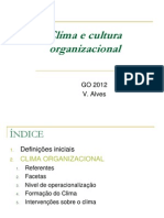 Clima e Cultura Organizacional: GO 2012 V. Alves