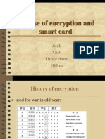 The Use of Encryption and Smart Card: Jack Andi Timberland Dillon