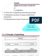 5 Pipelined Processor: Temporal Overlapping of Processing, Assembly Line