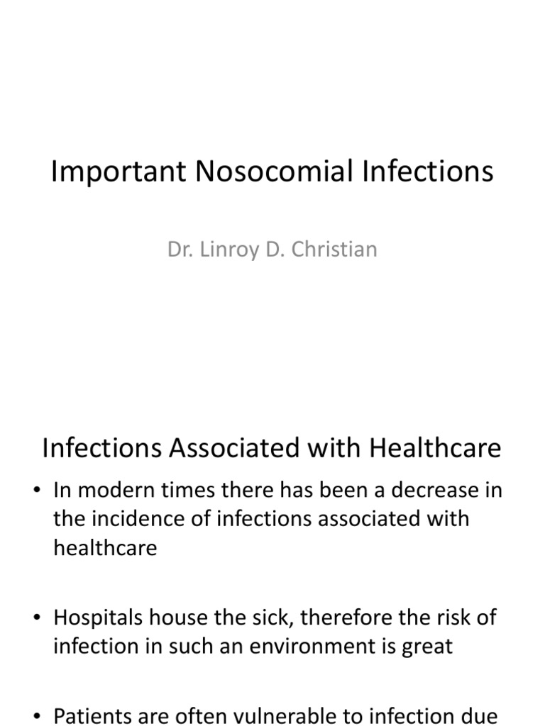 Key Nosocomial Infections Overview | PDF | Hospital Acquired Infection ...