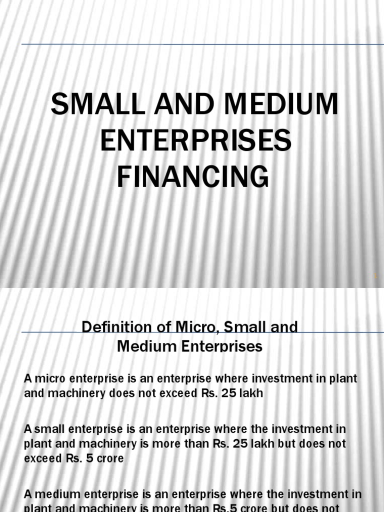 Understanding SME Financing in India | PDF | Small And Medium Sized ...