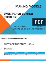 Decision Making Models: Case: Paper Cutting Problem