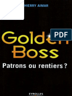 Golden Boss - Patrons Ou Rentiers PDF