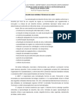 RESUMO NORMAS TÉCNICAS SOBRE DESENHO TÉCNICO E REPRESENTAÇÃO DE PROJETOS DE ARQUITETURA - Prof. Dr. Francine Aidie Rossi