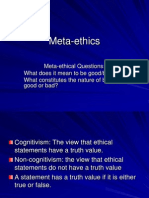 Meta-Ethics: Meta-Ethical Questions: What Does It Mean To Be Good/bad? What Constitutes The Nature of Being Good or Bad?