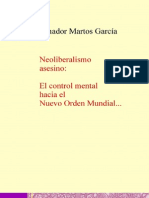 Garcia Amador Martos - Neoliberalismo Asesino - El Control Mental Hacia El Nuevo Orden