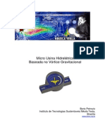 Micro Usina Hidrelétrica - Projeto Piloto Nova Gokula - Instituto Nikola Tesla, Brasil