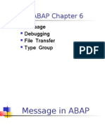 ABAP Chapter 6: Message Debugging File Transfer Type Group