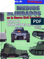 Los Medios Blindados en La Guerra Civil Espanola Teatro de Operaciones Del Norte 36 37 Artemio Mortera