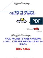Defensive Driving: " A Better Use of Mirrors"