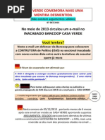 Casa Verde Comemora Mais Uma Mentira Desmentida