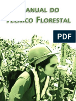 1026 - MANUAL DO TÉCNICO FLORESTAL Ver p.70 em Diante ROTH Et Al 2009