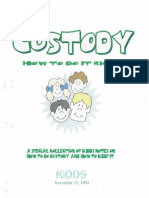 Custody - How to Do It Right (KiDDS)