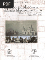 Carlos Page. El Espacio Publico en La Ciudad Hispanoamericana. El Caso de Cordoba Siglos XVI-XVIII