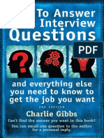 How to Answer Hard Interview Questions And Everything Else You Need to Know to Get the Job You Want.pdf