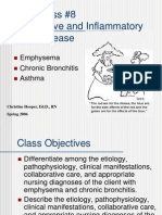 N24: Class #8 Obstructive and Inflammatory Lung Disease: Emphysema Chronic Bronchitis Asthma