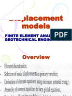 Displacement Models: Finite Element Analysis in Geotechnical Engineering