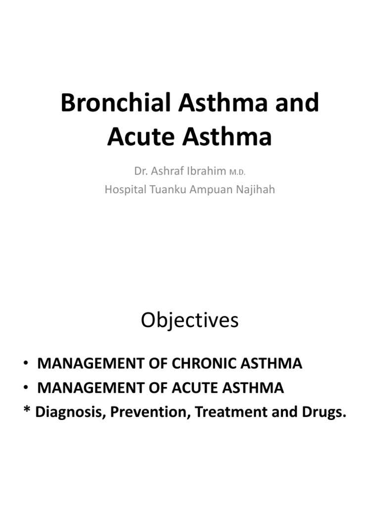 Bronchial Asthma and Acute Asthma | PDF | Asthma | Health Sciences