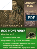 LINDOW MAN Bog Bodies