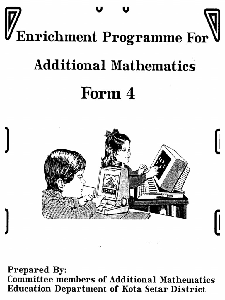 Form 4: Enrichment Programme For Additional Mathematics