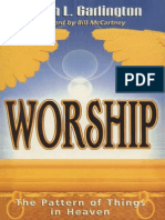 Worship the Pattern of Things in Heaven by Joseph Garlington