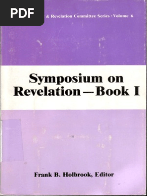 Symposium On Revelation I Daniel Revelation Committee - 