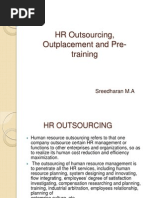 HR Outsourcing, Outplacement and Pre - Training