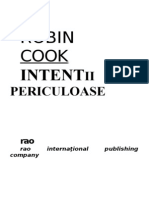 Intentii Periculoase