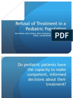 Refusal of Treatment in A Pediatric Population