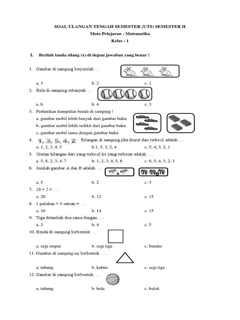 SOAL UTS Matematika kelas 1 SD SOAL UTS Matematika kelas 1 SD