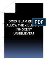 DOES ISLAM REALLY ALLOW THE KILLING OF INNOCENT UNBELIEVER?