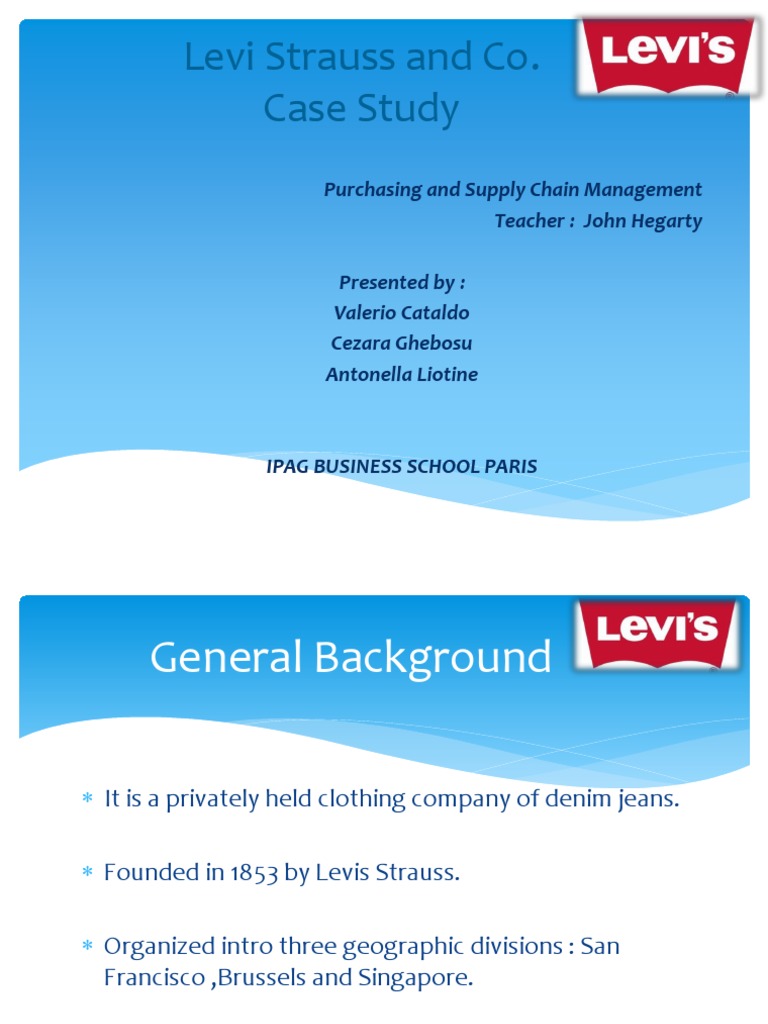Levi Strauss and Co Purchasing Presentation | PDF | Jeans | Supply Chain