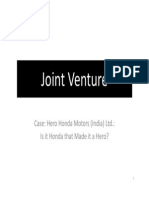 Joint Venture: Case: Hero Honda Motors (India) LTD.: Is It Honda That Made It A Hero?