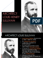 Louis Sullivan Father of Skyscrapers
