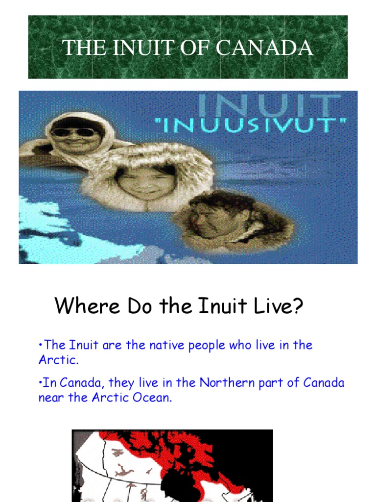 The Inuit of Canada | PDF | Home & Garden